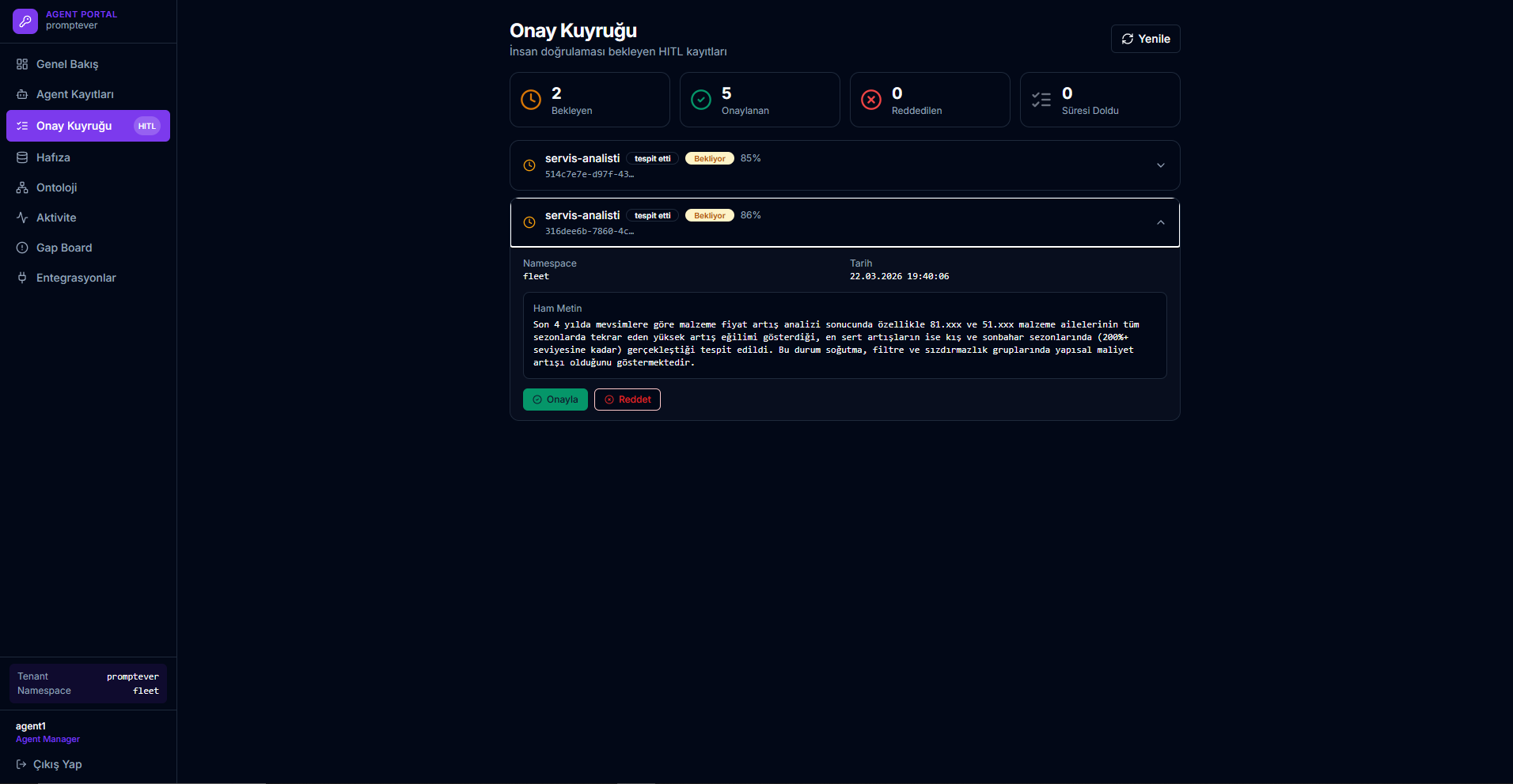 Agent Ekosistemi — onay kuyruğu